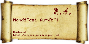 Mohácsi Aurél névjegykártya